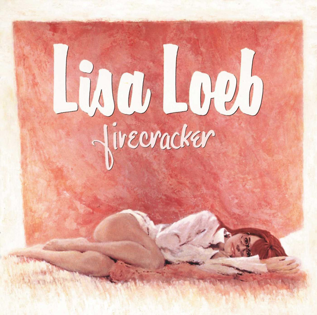 Lisa Loeb / Firecracker