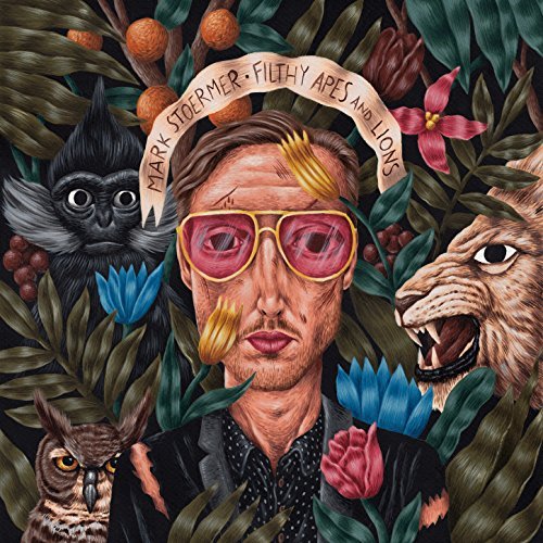 Mark Stoermer / Filthy Apes and Lions