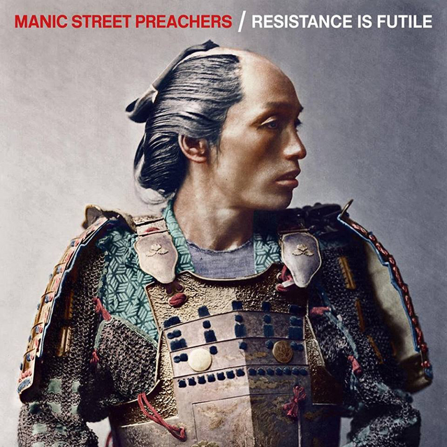 Manic Street Preachers / Resistance Is Futile