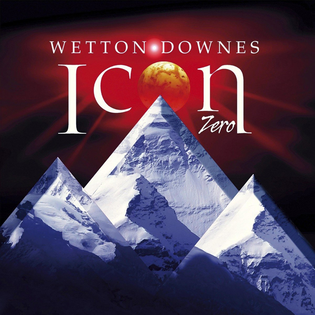 JOHN WETTON & JEFFREY DOWNES (ICON) / Icon Zero