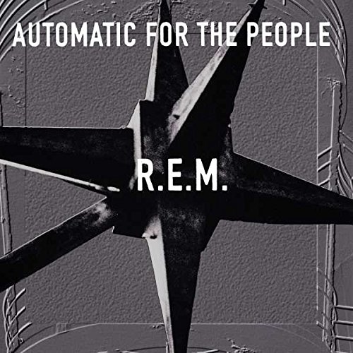 R.E.M. / Automatic For the People