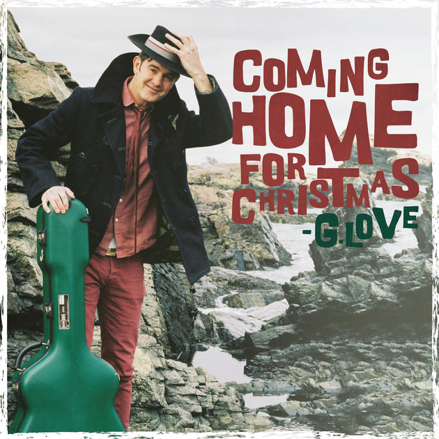 G. Love & Special Sauce / Coming Home For Christmas