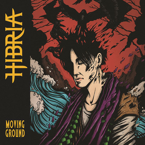 Hibria / MOVING GROUND