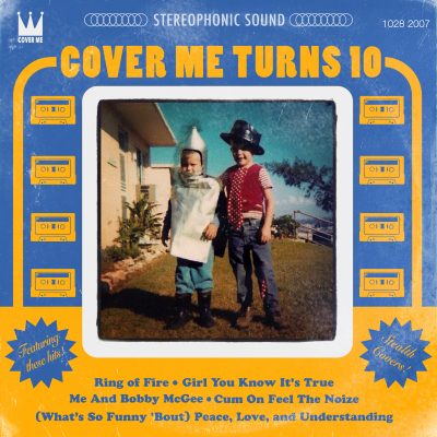 VA / Cover Me Turns 10: A Covers Tribute to Covers