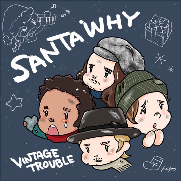 Vintage Trouble - Santa Why
