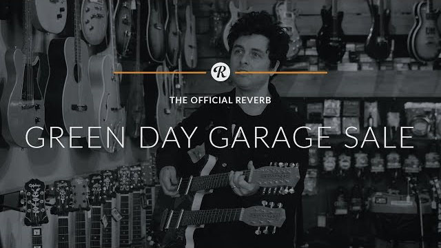 The Official Reverb Green Day Garage Sale