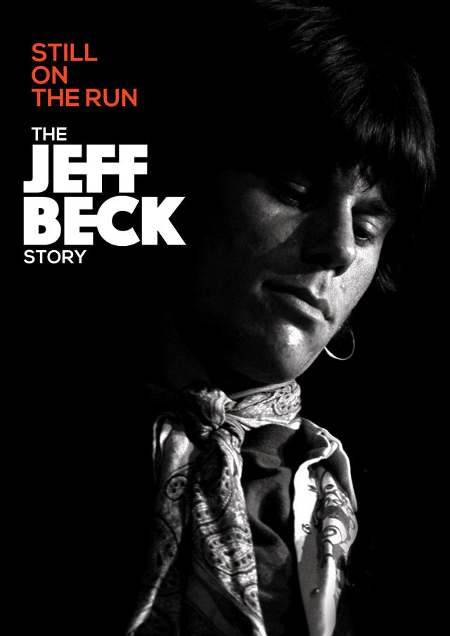 JEFF BECK / STILL ON THE RUN : THE JEFF BECK STORY