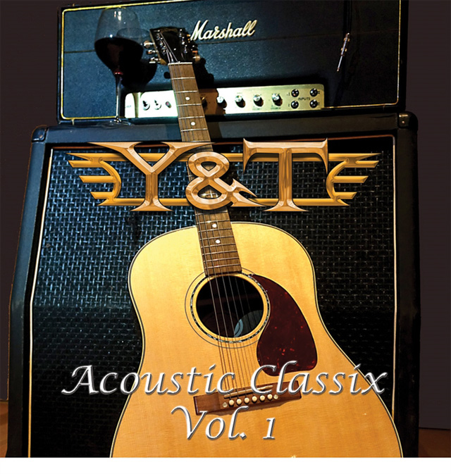 Y&T / Acoustic Classix Vol. 1
