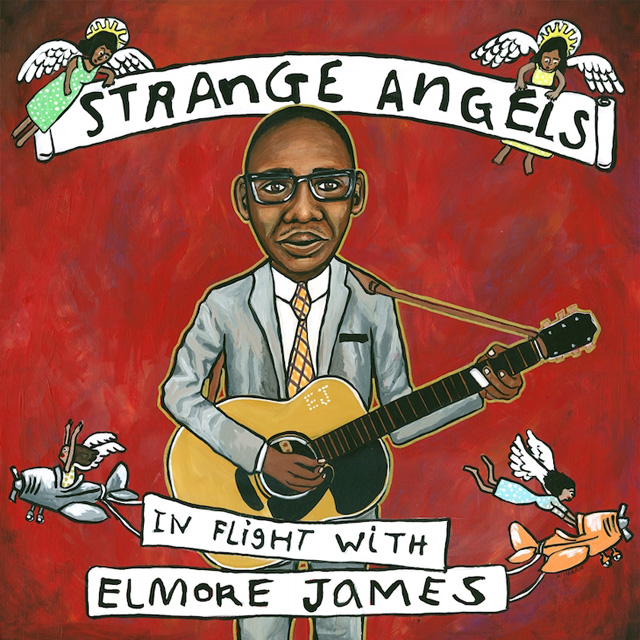 VA / Strange Angels: In Flight With Elmore James