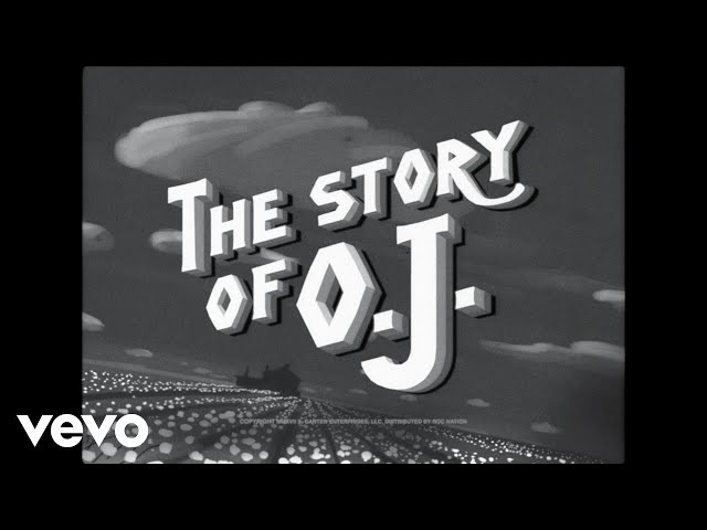 Jay-Z / The Story of O.J.