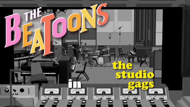 The Beatoons - LOVE ME DO - The Studio Gags 1.