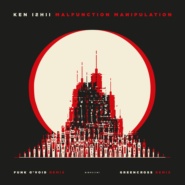 Ken Ishii / Malfunction Manipulation