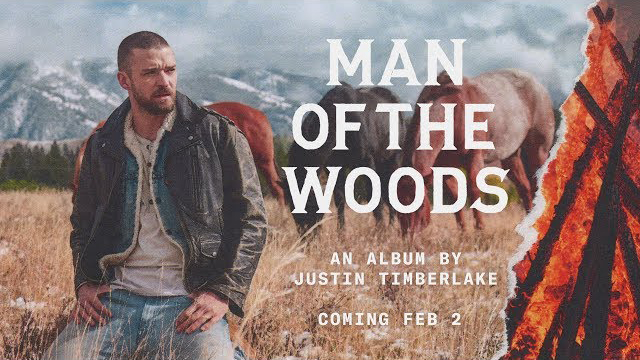 Justin Timberlake - INTRODUCING MAN OF THE WOODS