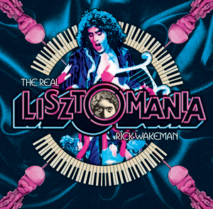 Rick Wakeman / The Real Lisztomania