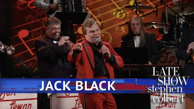 Jack Black - The Late Show with Stephen Colbert