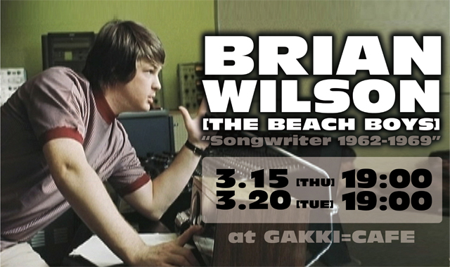 BRIAN WILSON / Songwriter 1962-1969