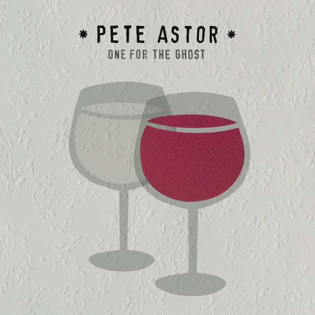 Pete Astor / One for the Ghost