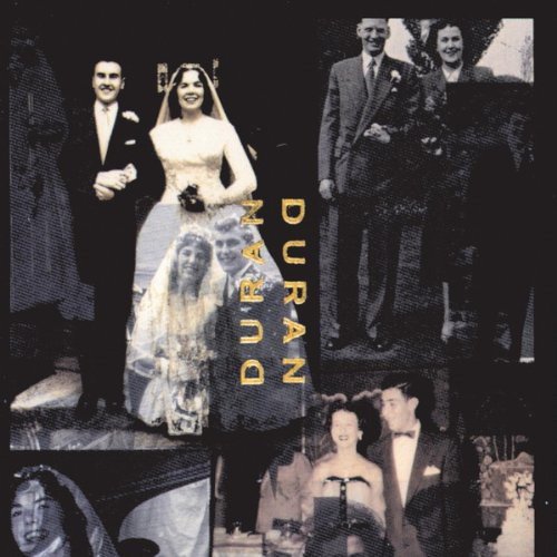 Duran Duran / Duran Duran [The Wedding Album]