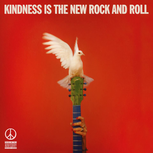 Peace / Kindness Is The New Rock And Roll