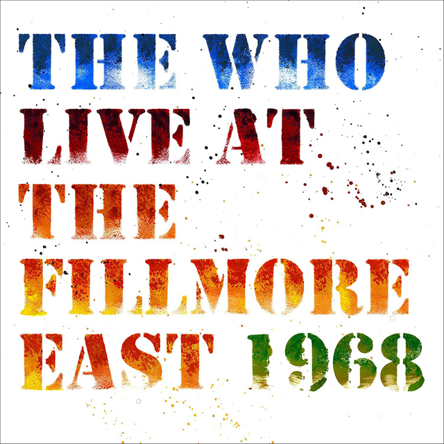 The Who / Live at the Fillmore East 1968