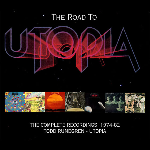 Todd Rundgren's Utopia / The Road To Utopia - The Complete Recordings 1974-82 Original Recording Masters