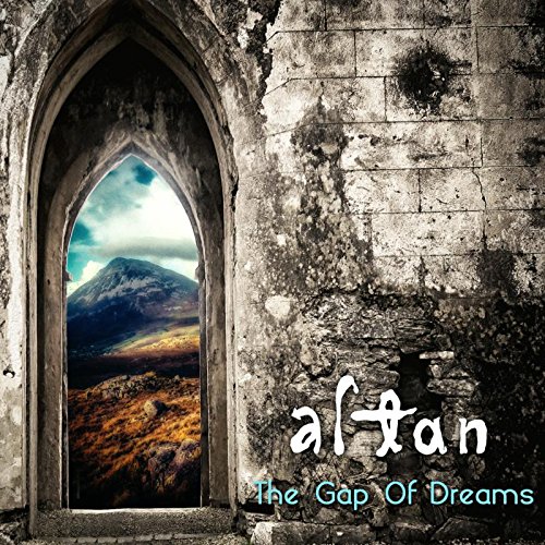 Altan / The Gap of Dreams