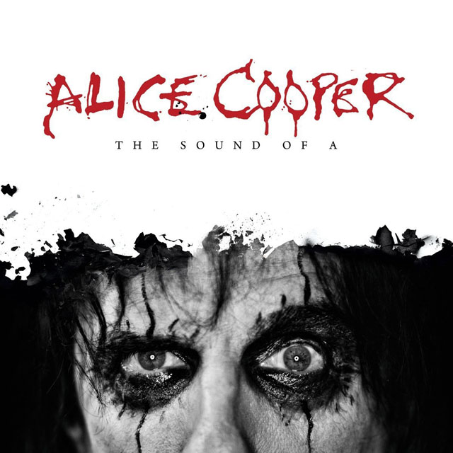 Alice Cooper / The Sound Of A