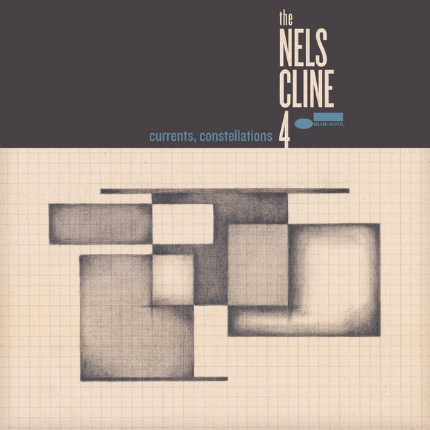 The Nels Cline 4 / Currents, Constellations
