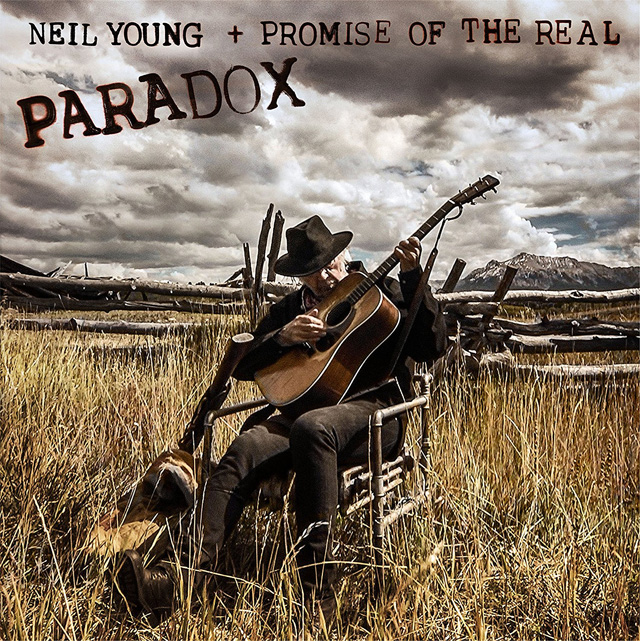 Neil Young & Promise Of The Real / Paradox