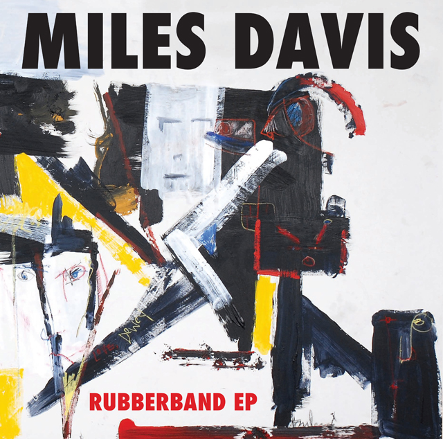 Miles Davis / RUBBERBAND EP