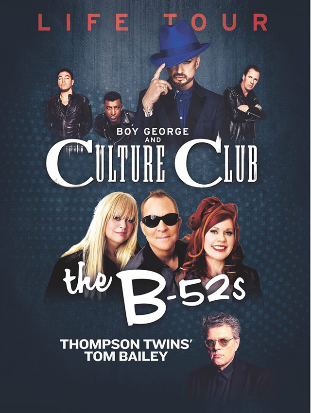 Boy George & Culture Club, The B52's, & The Thompson Twins' Tom Bailey - Life Tour
