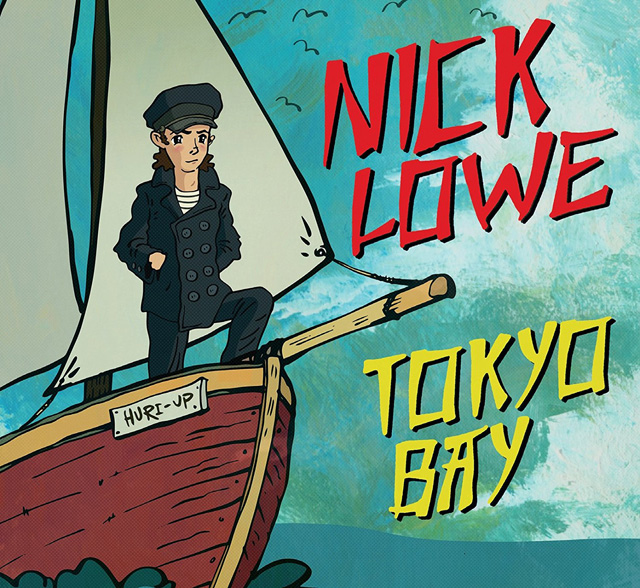 Nick Lowe / Tokyo Bay