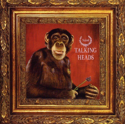 Talking Heads / Naked