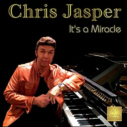 Chris Jasper / It's a Miracle