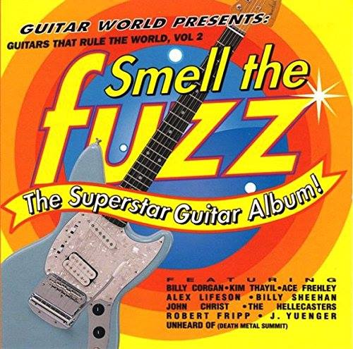 VA / Guitars That Rule The World Vol. 2: Smell The Fuzz/The Superstar Guitar Album