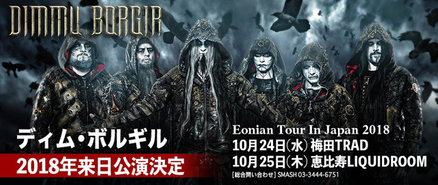 DIMMU BORGIR Eonian Tour in Japan 2018