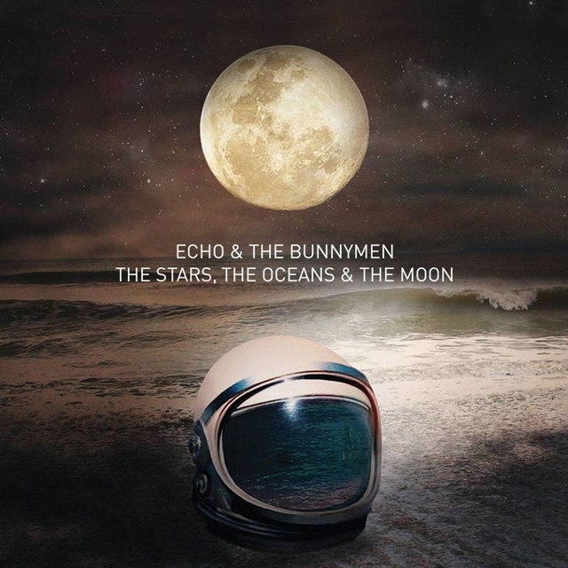 Echo and the Bunnymen / The Stars, The Oceans & The Moon
