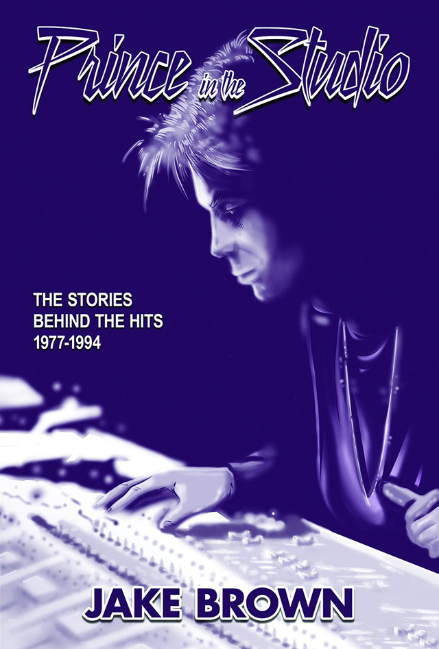 Prince in the Studio: The Stories Behind the Hits [洋書]
