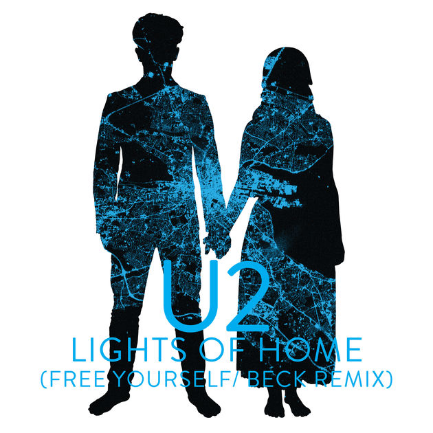U2 / Lights of Home (Free Yourself / Beck Remix) - Single