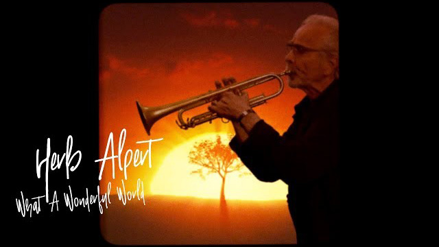 Herb Alpert / What a Wonderful World
