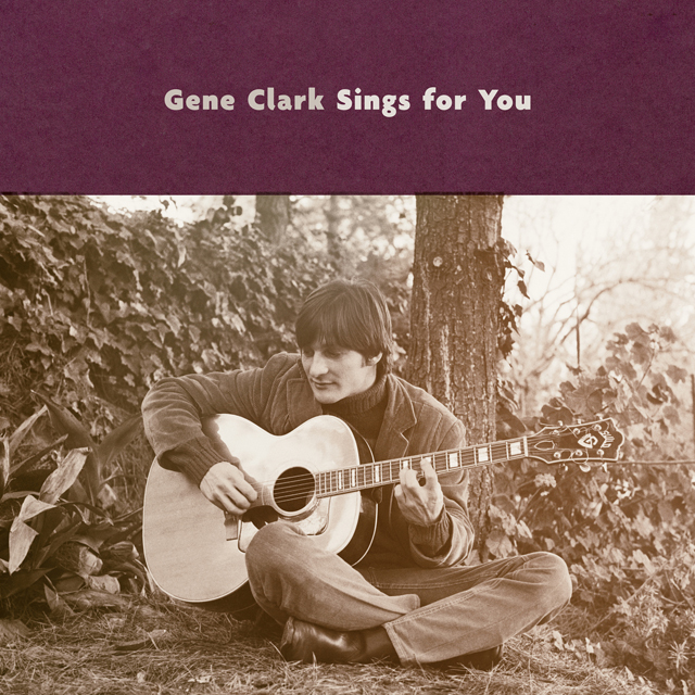 Gene Clark / Gene Clark Sings For You