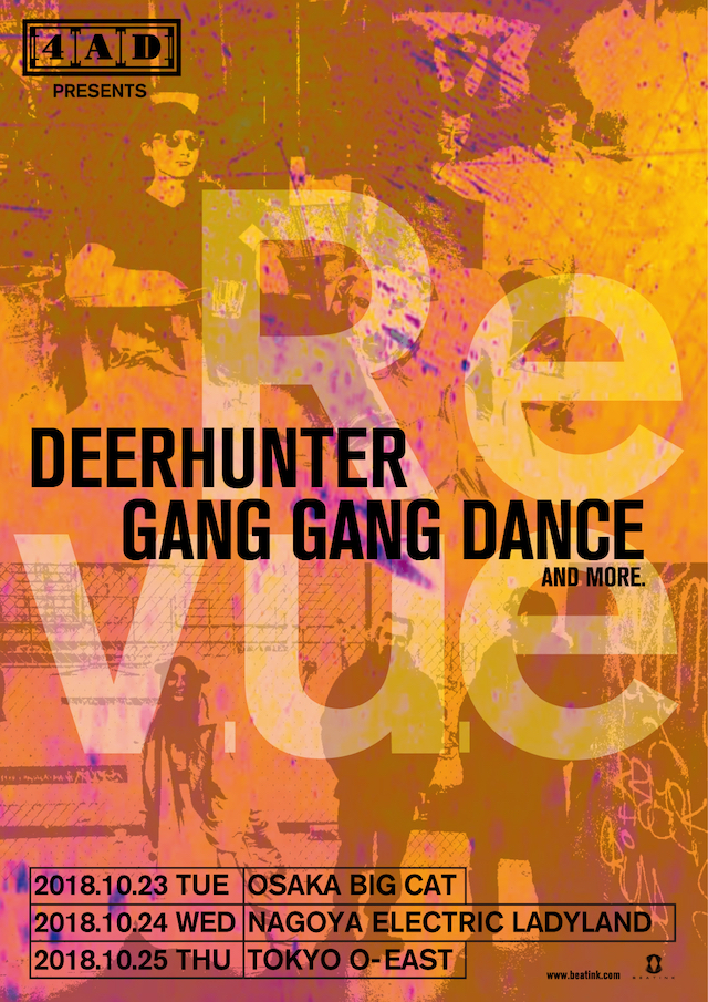 4AD presents Revue DEERHUNTER, GANG GANG DANCE and more