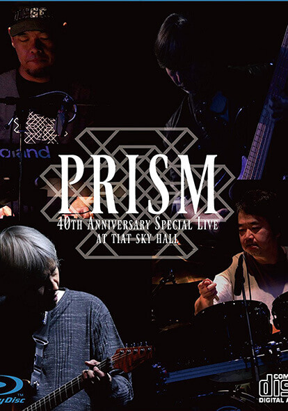 PRISM / PRISM 40th Anniversary Special Live at TIAT SKY HALL