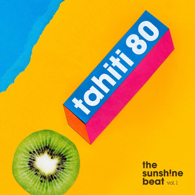 Tahiti 80 / The Sunsh!ne beat Vol.1