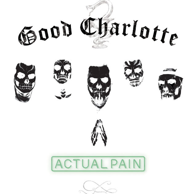 Good Charlotte / Actual Pain - Single