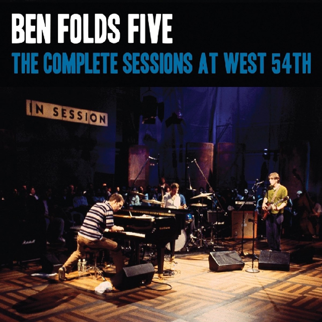Ben Folds Five / The Complete Sessions At West 54th