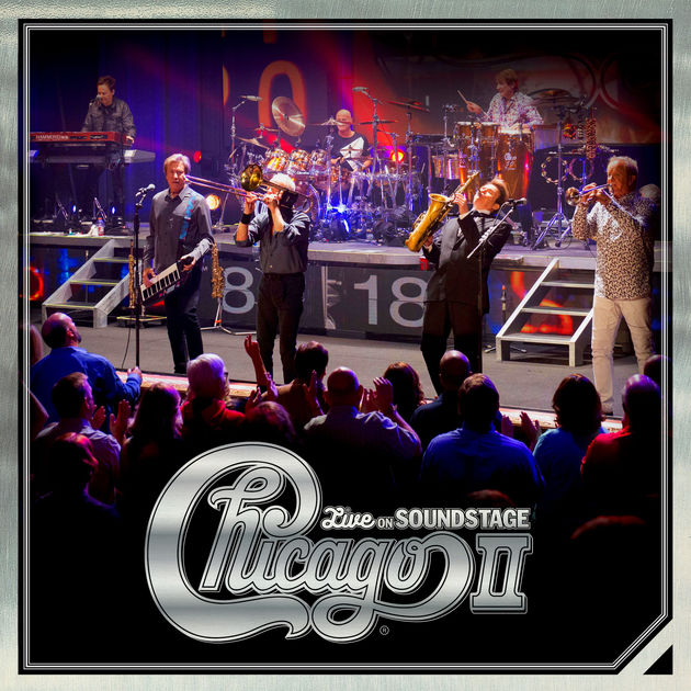 Chicago / Chicago II - Live On Soundstage
