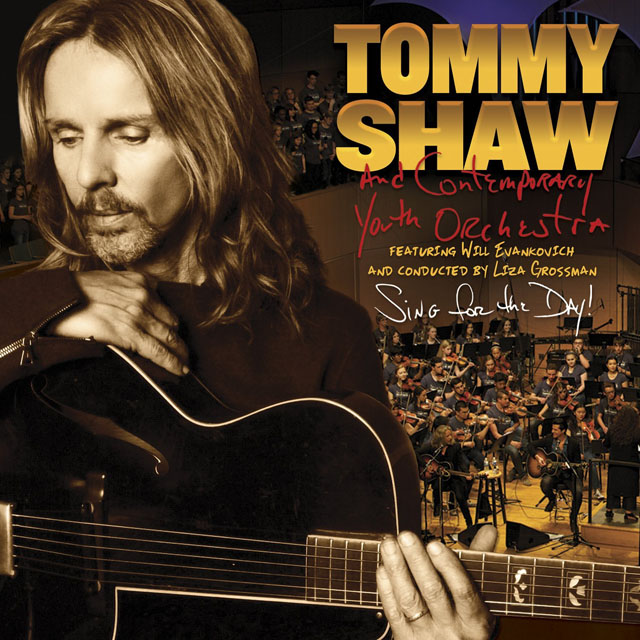 Tommy Shaw / Sing For The Day!