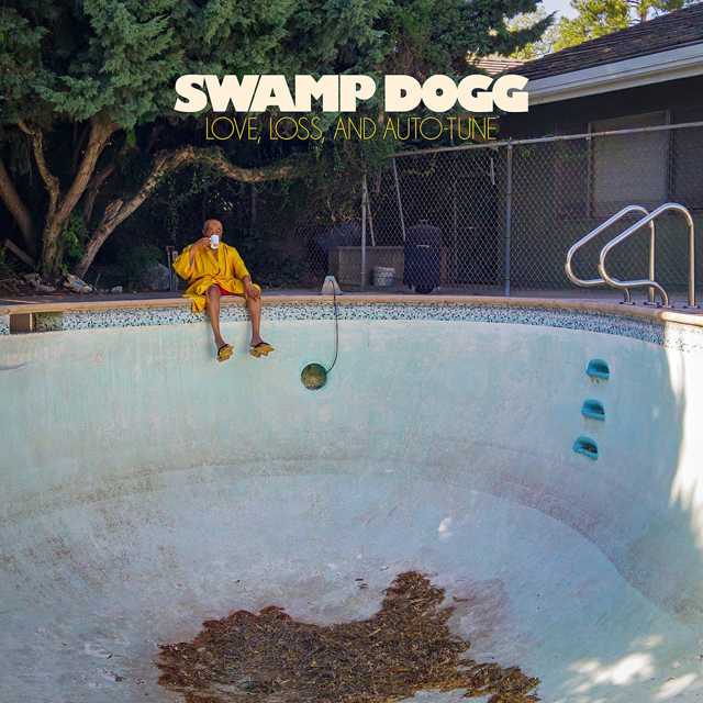 Swamp Dogg / Love, Loss, and Auto-Tune
