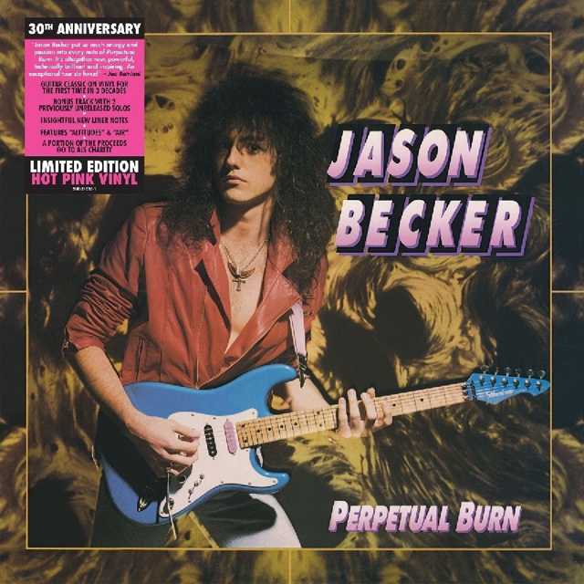 Jason Becker / Perpetual Burn: 30th Anniversary Reissue